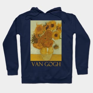 Sunflowers in a Vase by Vincent van Gogh Hoodie